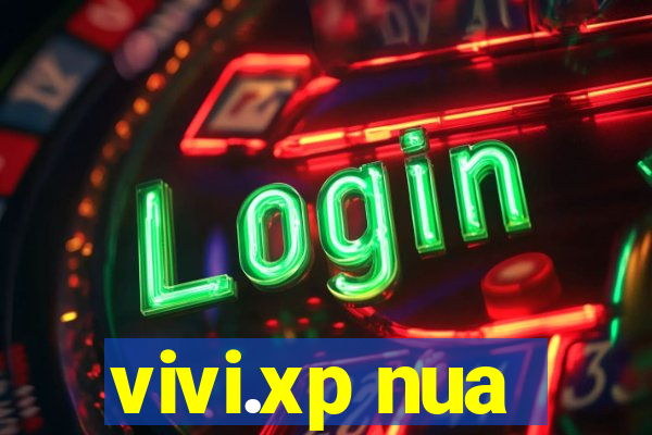 vivi.xp nua